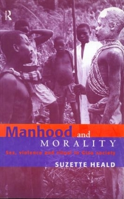 Manhood and Morality book