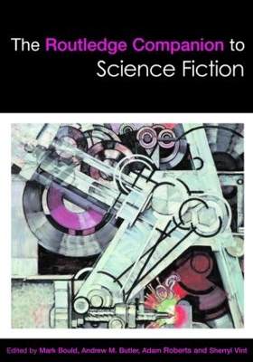 Routledge Companion to Science Fiction by Adam Roberts