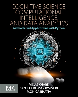 Cognitive Science, Computational Intelligence, and Data Analytics: Methods and Applications with Python book