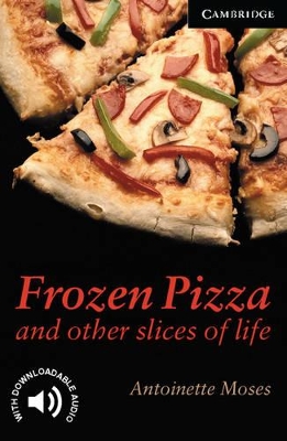 Frozen Pizza and Other Slices of Life Level 6 book