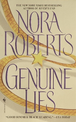 Genuine Lies by Nora Roberts