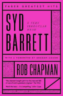 Syd Barrett: A Very Irregular Head book