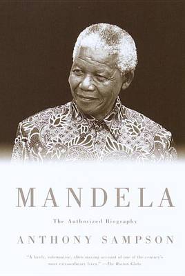 Mandela: The Authorized Biography book