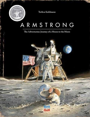 Armstrong Special Edition: The Adventurous Journey of a Mouse to the Moon book