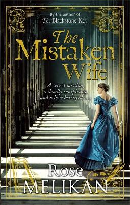 The Mistaken Wife by Rose Melikan