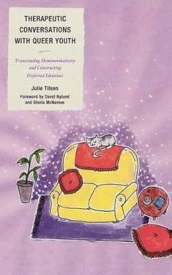 Therapeutic Conversations with Queer Youth by Julie Tilsen