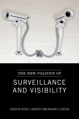 New Politics of Surveillance and Visibility book