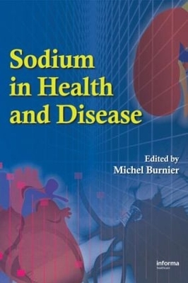 Sodium in Health and Disease by Michael Burnier