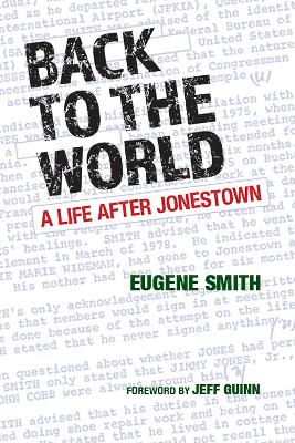 Back to the World: A Life after Jonestown book