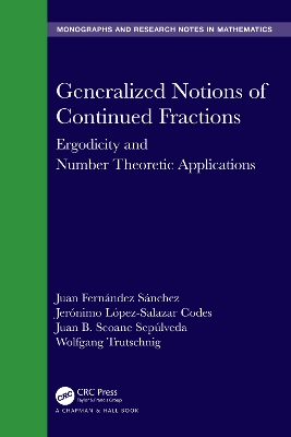 Generalized Notions of Continued Fractions: Ergodicity and Number Theoretic Applications book