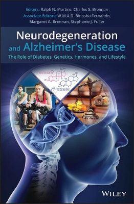 Neurodegeneration and Alzheimer's Disease: The Role of Diabetes, Genetics, Hormones, and Lifestyle book