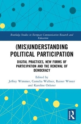 (Mis)Understanding Political Participation by Jeffrey Wimmer