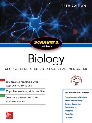 Schaum's Outline of Biology, Fifth Edition by George Fried