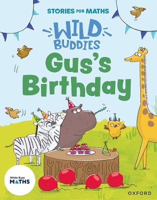 Stories for Maths: Gus's Birthday book