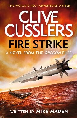 Clive Cussler's Fire Strike book