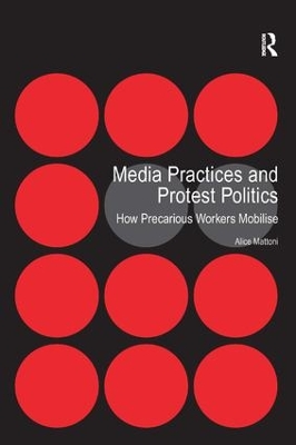 Media Practices and Protest Politics book