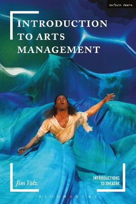 Introduction to Arts Management by Jim Volz