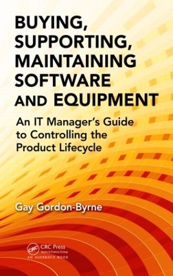 Buying, Supporting, Maintaining Software and Equipment book