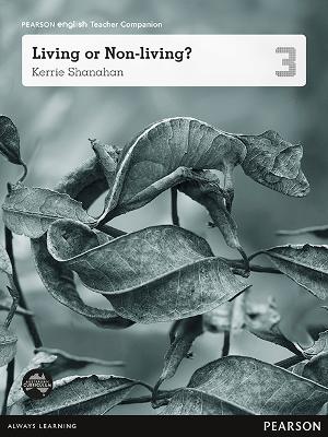 Pearson English Year 3: Living or Non-Living? - Teacher Companion book