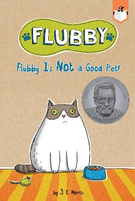 Flubby Is Not a Good Pet! book