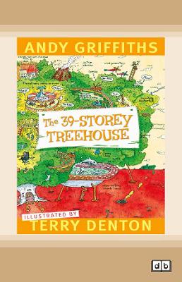 The 39-Storey Treehouse: Treehouse (book 2) by Andy Griffiths