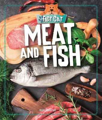 Fact Cat: Healthy Eating: Meat and Fish book