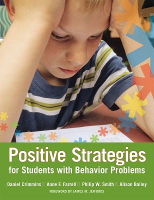 Positive Strategies for Students with Behavior Problems book