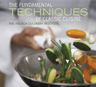 Fundamental Techniques of Classic Cuisine book