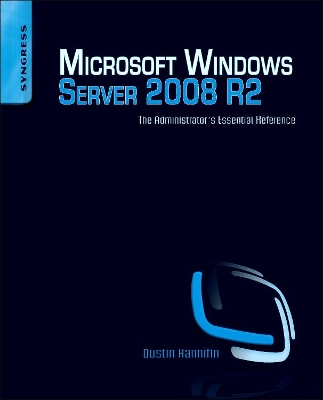 Microsoft Windows Server 2008 R2 Administrator's Reference book