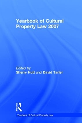 Yearbook of Cultural Property Law 2007 book