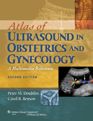 Atlas of Ultrasound in Obstetrics and Gynecology by Peter M. Doubilet