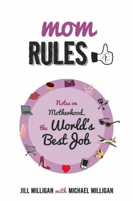 Mom Rules book