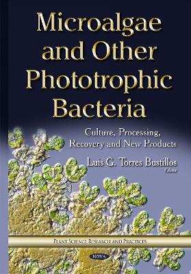 Microalgae & Other Phototrophic Bacteria book