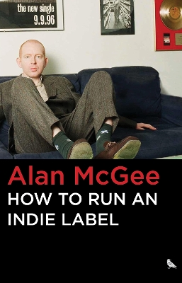 How to Run an Indie Label book