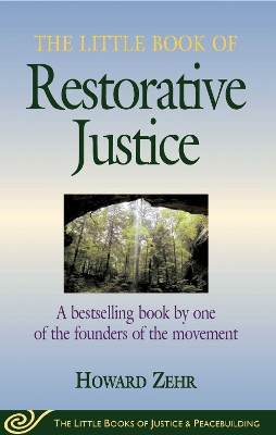 Little Book of Restorative Justice book