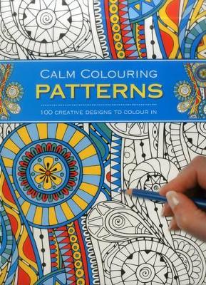 Calm Colouring: Patterns book