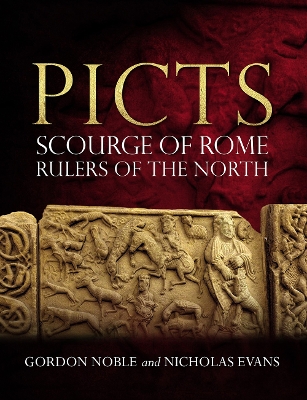 Picts: Scourge of Rome, Rulers of the North book