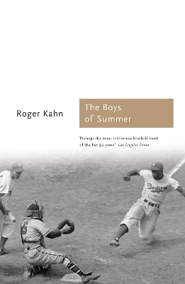 The The Boys of Summer by Roger Kahn