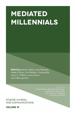 Mediated Millennials by Jeremy Schulz