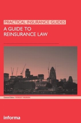 Guide to Reinsurance Law book