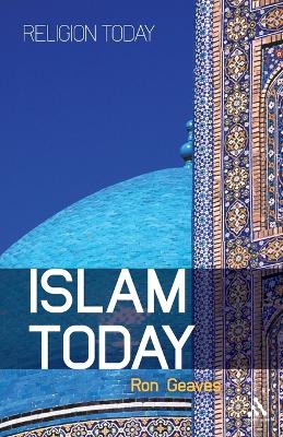 Islam Today by Professor Ron Geaves