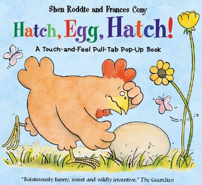 Hatch, Egg, Hatch! book