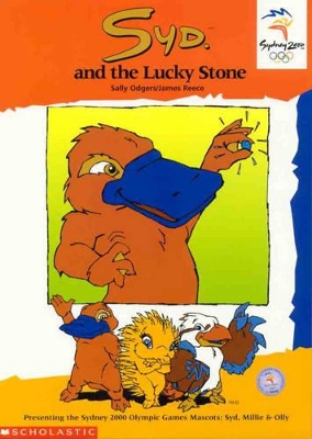 Olympic Mascots: Book 4: Syd and the Lucky Stone book