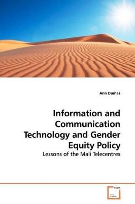 Information and Communication Technology and Gender Equity Policy book