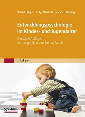 Entwicklungspsychologie Im Kindes- Und Jugendalter by Robert Siegler
