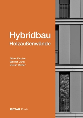 Hybridbau – Holzaußenwände book