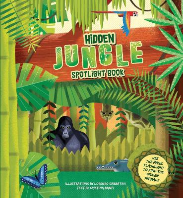 Hidden Jungle Spotlight Book book