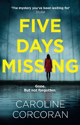 Five Days Missing by Caroline Corcoran