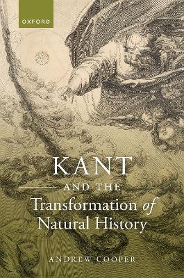 Kant and the Transformation of Natural History book