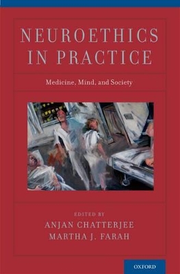 Neuroethics in Practice by Martha J. Farah